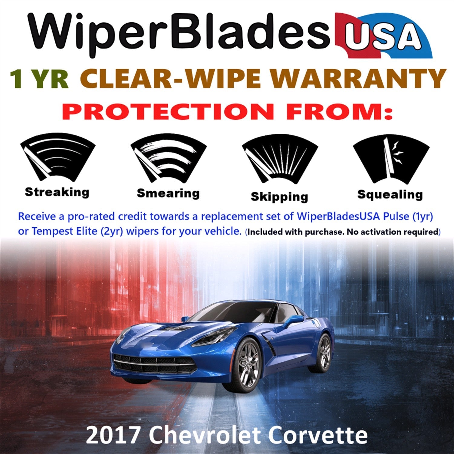 2017 Chevrolet Corvette Wiper Blades w/1yr Wear Warranty (Set of 2) Wipers