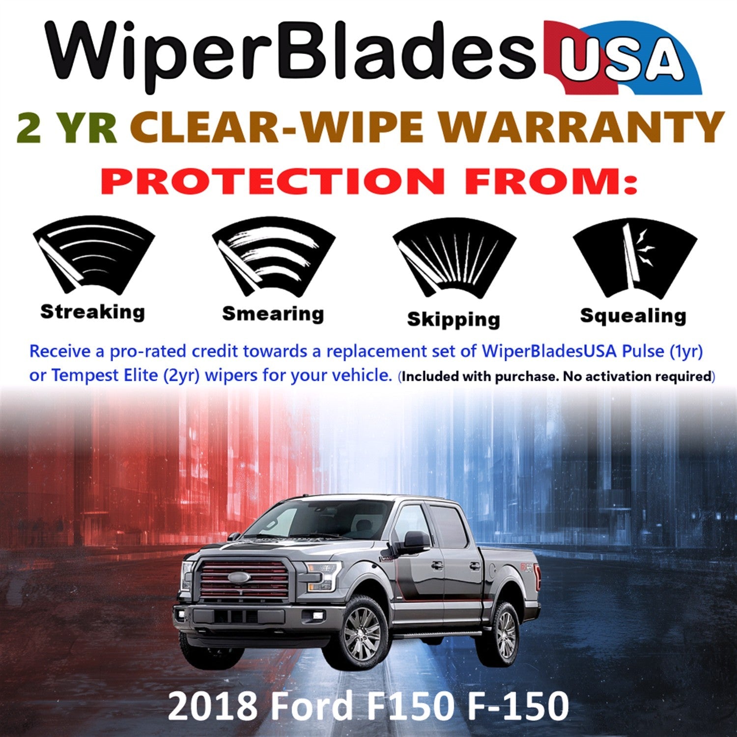 2018 Ford F150 F-150  Wiper Blades w/2yr Wear Warranty (Set of 2) Beam Wipers