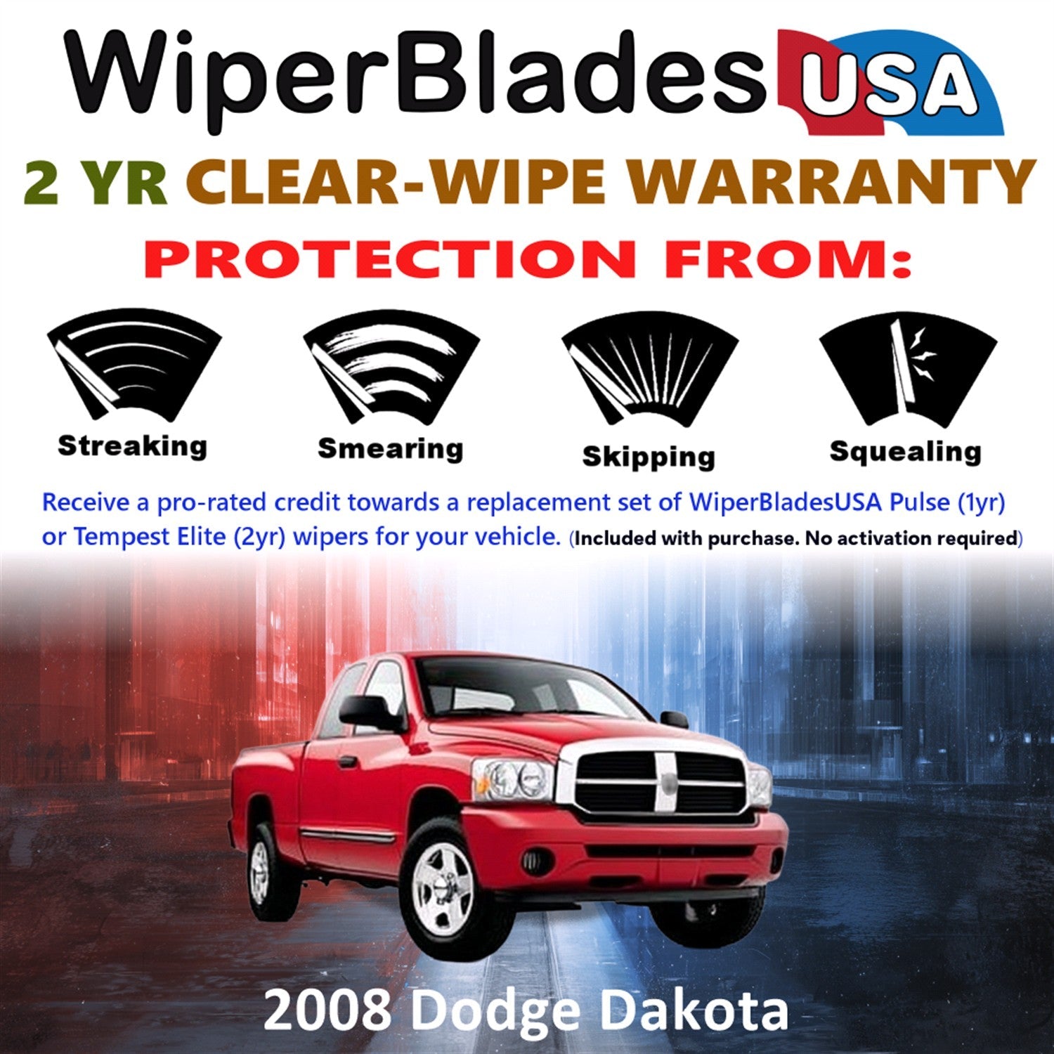 2008 Dodge Dakota Wiper Blades Set w/2yr Wear Warranty (Set of 2) Tempest Elite