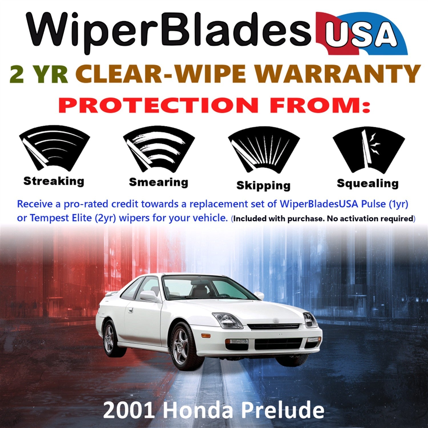 2001 Honda Prelude Wiper Blades Set w/2yr Wear Warranty (Set of 2) Tempest Elite